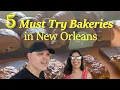 5 Must-Try Bakeries in New Orleans