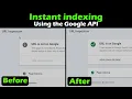 Google API indexing instant indexing for blogger - TECUQ