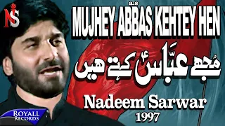 nadeem sarwar mujhe abbas kehtey hain 1997