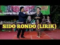 Download Lagu SIDO RONDO (LIRIK) || KARAWITAN CAMPURSARI SABDO LARAS || ALMA AUDIO 🔴 LIVE KEPUHREJO 🇮🇩