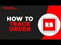 How To Track Order On Redbubble Easiest Way