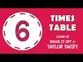 6 Times Table Song Cover of Shake It Off by Taylor Swift