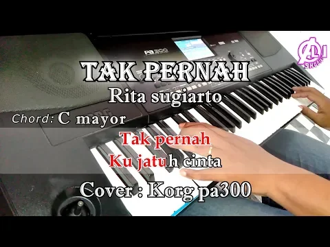 Download MP3 TAK PERNAH - Rita Sugiarto - Karaoke Dangdut Korg Pa300