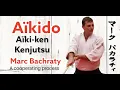 Download Lagu Aïki-ken: waki kamae, kesa kiri, gyaku kesa kiri, maki otoshi.