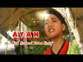 Download Lagu Yogi Novarionandes - Ayah (Official Music Video)