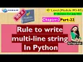 single and multi-line string in python