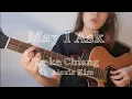 Lagu luke chiang - may i ask || guitar cover + chords