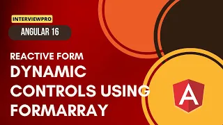 37 Angular 16 Reactive Forms Dynamic controls using FormArray