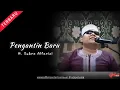 Download Lagu Pengantin Baru (rebana modern)  ||  H. Subro Alfarizi  ||  Audio Live Show