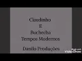 Download Lagu Claudinho e Buchecha-Tempos Modernos