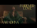 Download Lagu Aaradhna - Forever Love (Official Video)