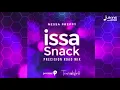 Nessa Preppy - Issa Snack (Precision Road Mix) "2019 Soca"