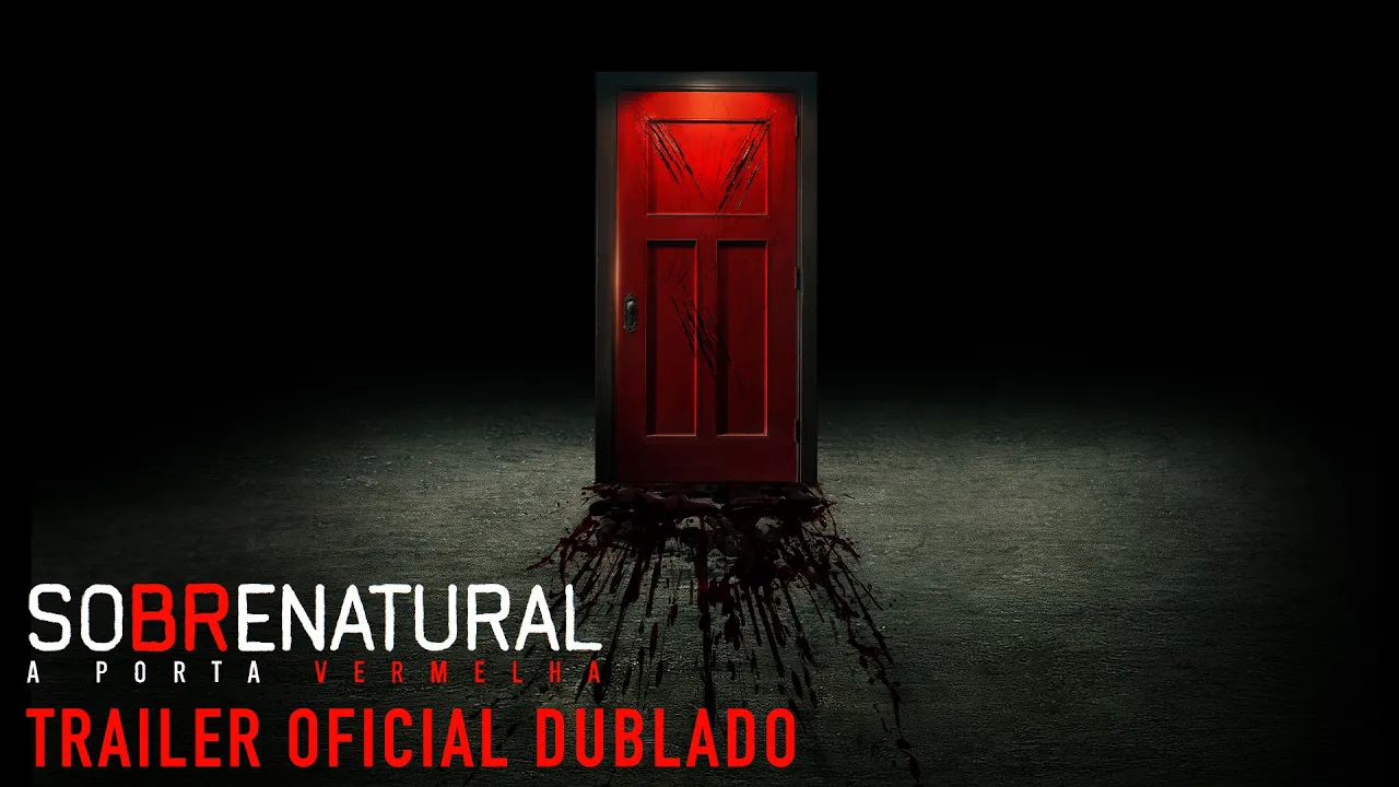 Sobrenatural: A Porta Vermelha - Trailer Oficial Dublado
