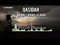 Download Lagu QASIDAH WAIBIN I MAMA LO BABA Cover Amirudin I Somadayo