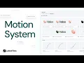 Introducing Motion System Bring motion to your design system