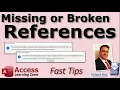 How to Remove Missing or Broken References in your Microsoft Access Database
