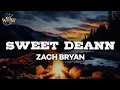 Zach Bryan - Sweet DeAnn