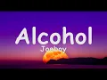 Joeboy - Sip (Alcohol) [Lyrics]