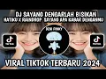 Download Lagu DJ SAYANG DENGARLAH BISIKAN HATIKU X RAINDROP  SAYANG APA KABAR DENGANMU NOPAL FVNKY TIKTOK VIRAL.