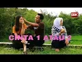 Download Lagu CINTA 1 ATAU 2 || FILM PENDEK #CINGIRE