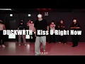 DUCKWRTH - Kiss U Right Nowㅣ gyeom choreography