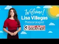 All About First Alert Meteorologist Lisa Villegas