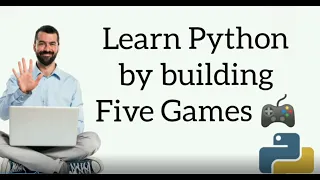Learn by building five games