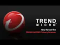 How To Use The Trend Micro Maximum Security Privacy Scanner PPLSI IDShield