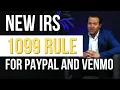 New IRS 1099 Rule for PayPal and you need to know