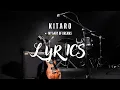 My Lady of Dreams - Kitaro | Lyrics