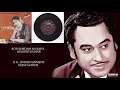 KOI HUMDAM NA RAHA - KISHORE KUMAR - JHUMROO(1961) KISHORE KUMAR