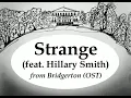 Strange (feat. Hillary Smith) from Bridgerton (OST)