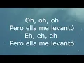 DADDY YANKEE - ELLA ME LEVANTO (LETRA)