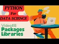 MODULE PACKAGES and LIBRARIES Explained Python for DATA SCIENCE and ML Playlist Part-9