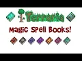 Terraria Magic Weapons Guide ALL Spell Books Tome List Stats for Mage class