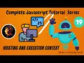 JavaScript Tutorial Episode 19 Mastering Hoisting Execution Context
