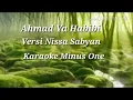 Download Lagu AHMAD YA HABIBI  [] VERSI NISSA SABYAN  [] KARAOKE []  TANPA VOCAL [] MINUS ONE [] COVER []