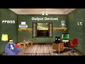 CSEC IT Output Devices