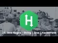 21 Java Regex - String Java Hackerrank
