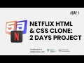 Day 1 Netflix Clone with HTML CSS - Building the Homepage Layout