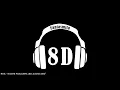 ROA - NOCHE PASAJERA (8D AUDIO) 360°