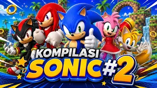 Compilation SONIC THE HEDGEHOG #2