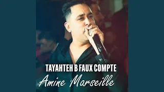 Tayahteh B Faux Compte 