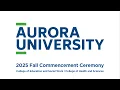 AU 2025 Fall Commencement Ceremony - Education and Social Work Health and Sciences