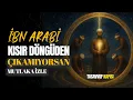 Download Lagu KISIR DÖNGÜDEN ÇIK ARTIK! – İbn Arabî’ye Göre Aynı Acıyı Yaşamanın İlâhî Sebebi