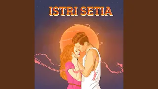 Download Istri Setia MP3