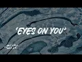 nicky youre - eyes on you (audio)