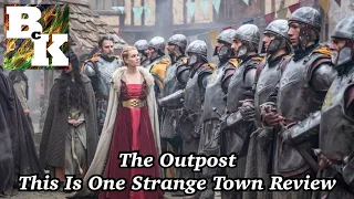 the outpost season 2 episode 2 this is one strange town review