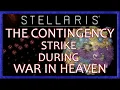 Stellaris Timelapse x10 Contingency strikes during War in Heaven