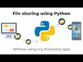 File sharing using Python without using any external apps